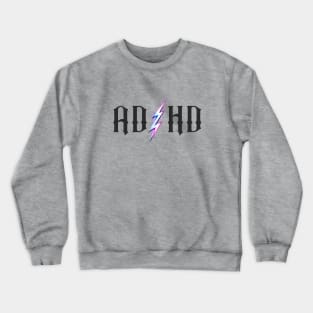 ADHD Crewneck Sweatshirt